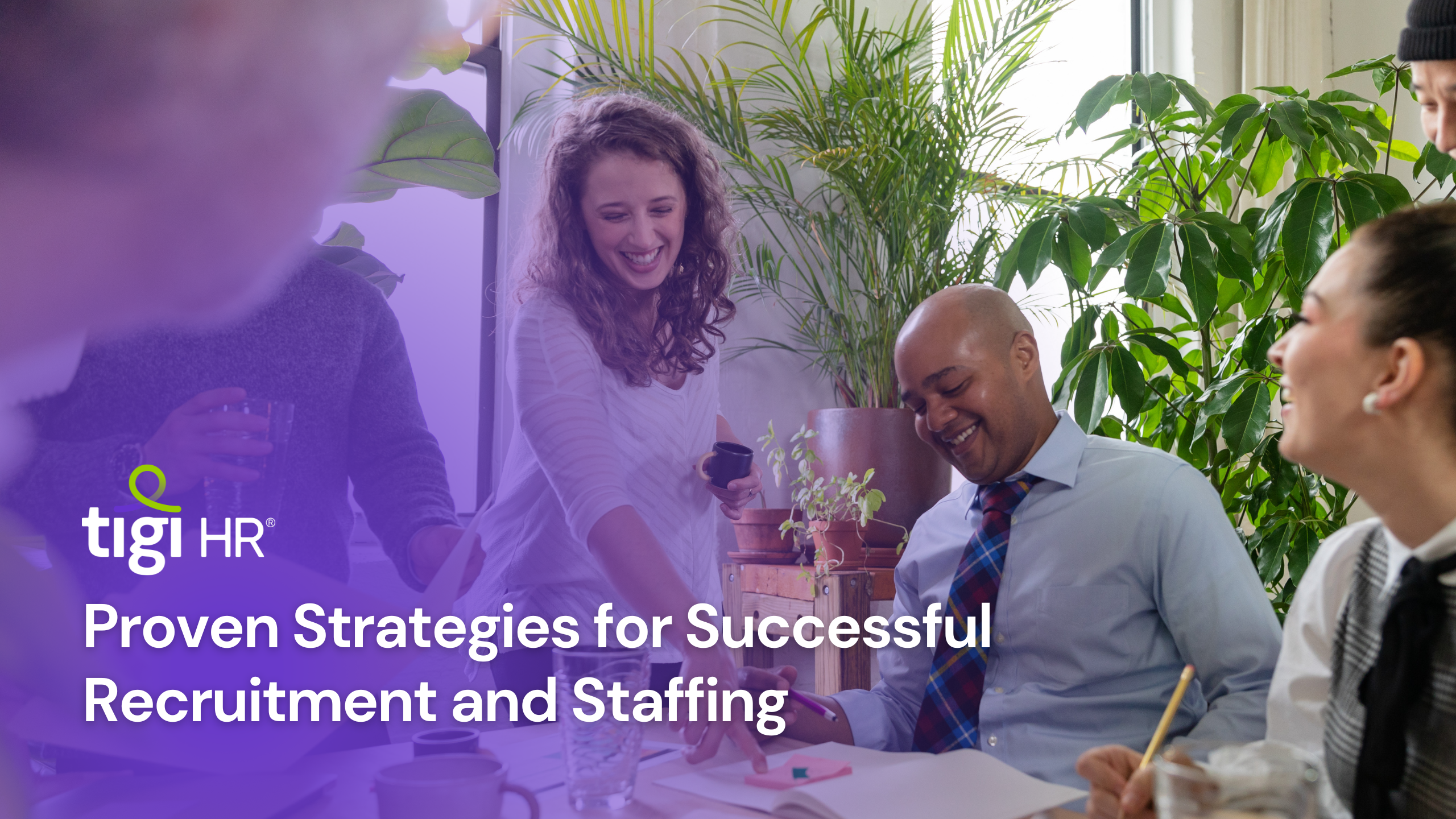 Successful Recruitment and Staffing