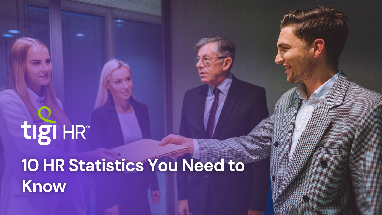 10 HR Statistics You Need to Know. Find jobs at TIGI HR.