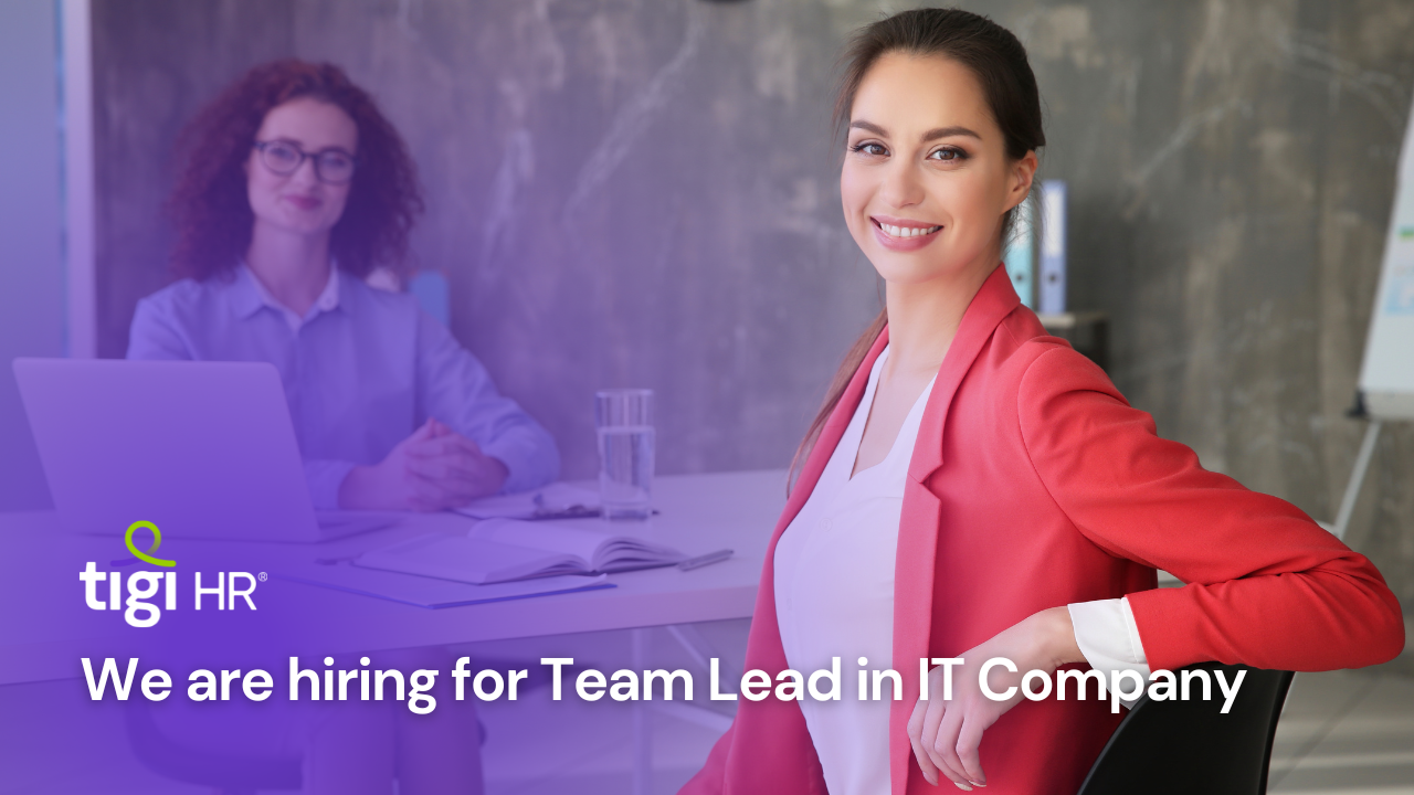 We are hiring for Team Lead in IT Company. Find jobs for Team Lead in IT Company