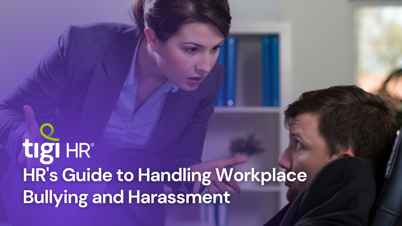 HR's Guide to Handling Workplace Bullying and Harassment. Find jobs at TIGI HR.