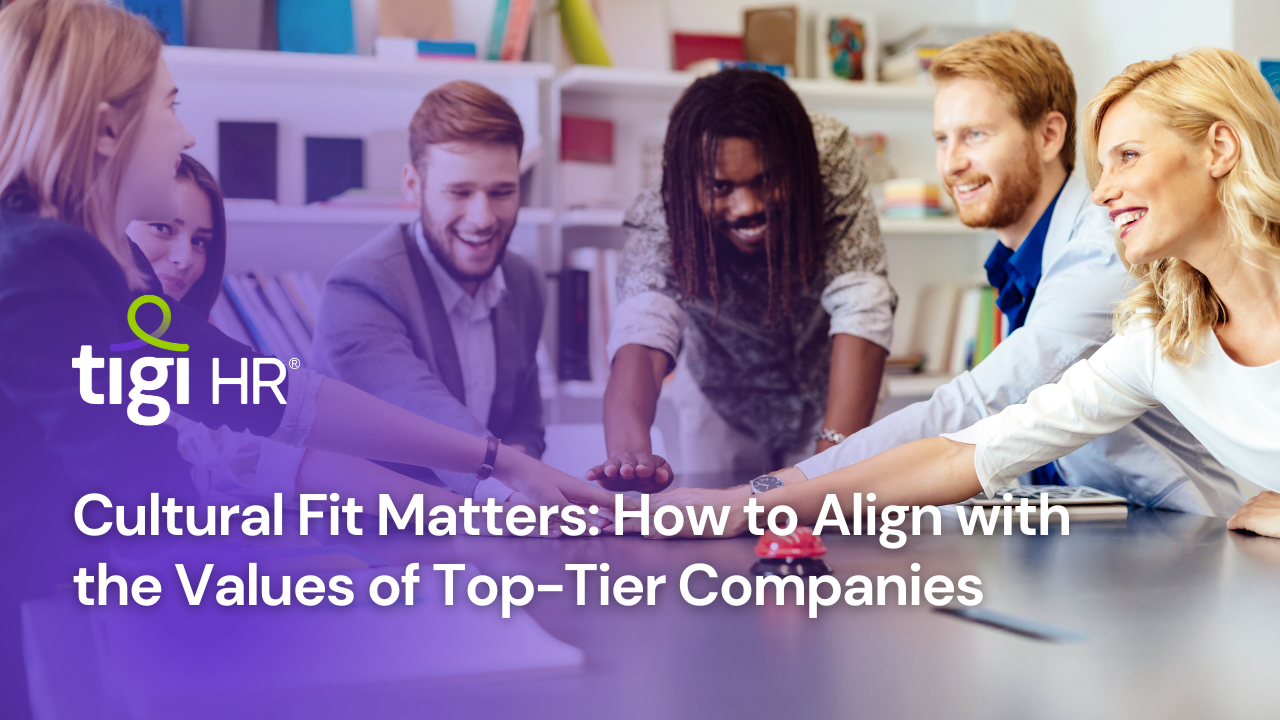 Cultural Fit Matters: How to Align with the Values of Top Companies