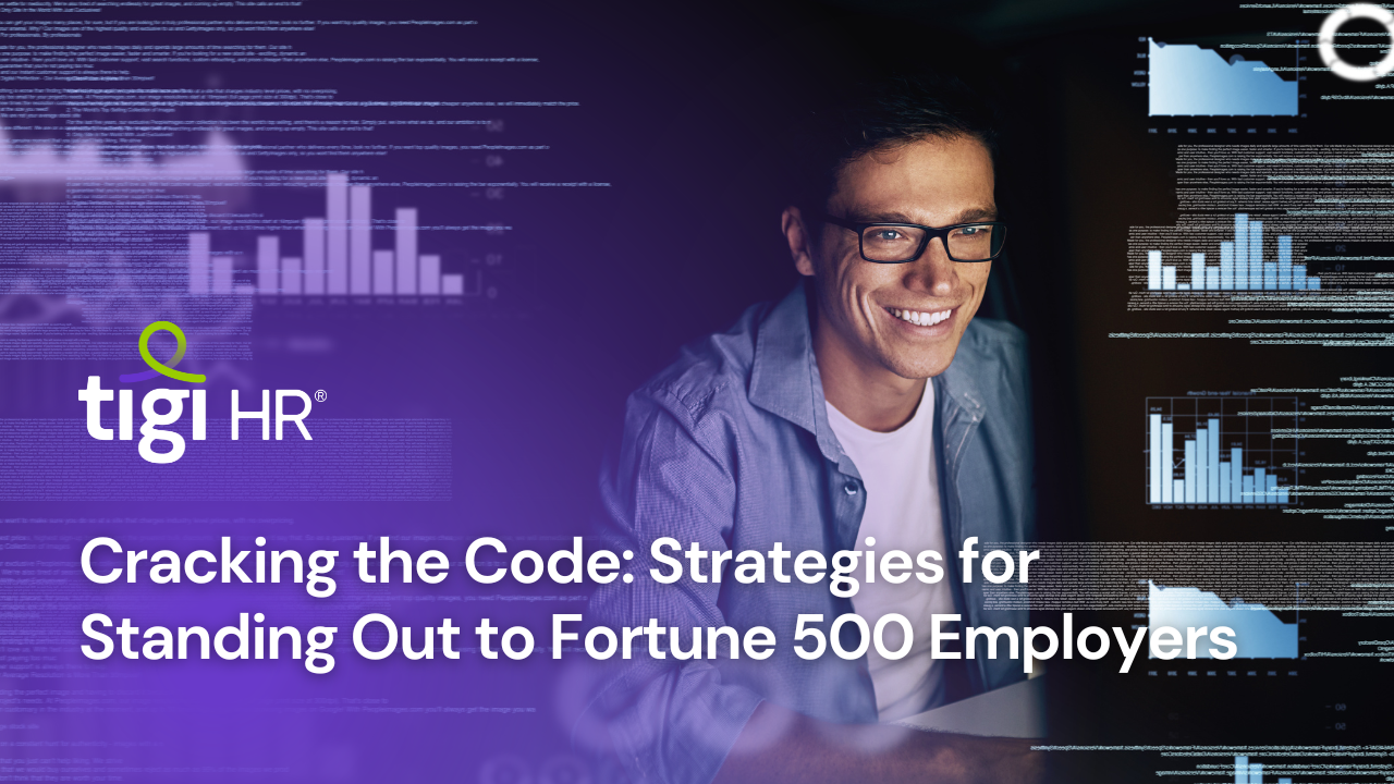 Strategies for Standing Out to Fortune 500 Employers