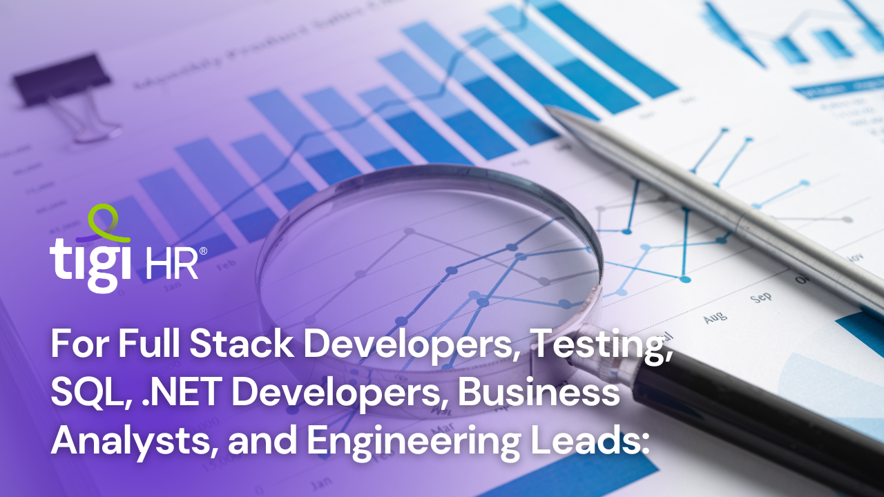 Full Stack Developers, Testing, SQL