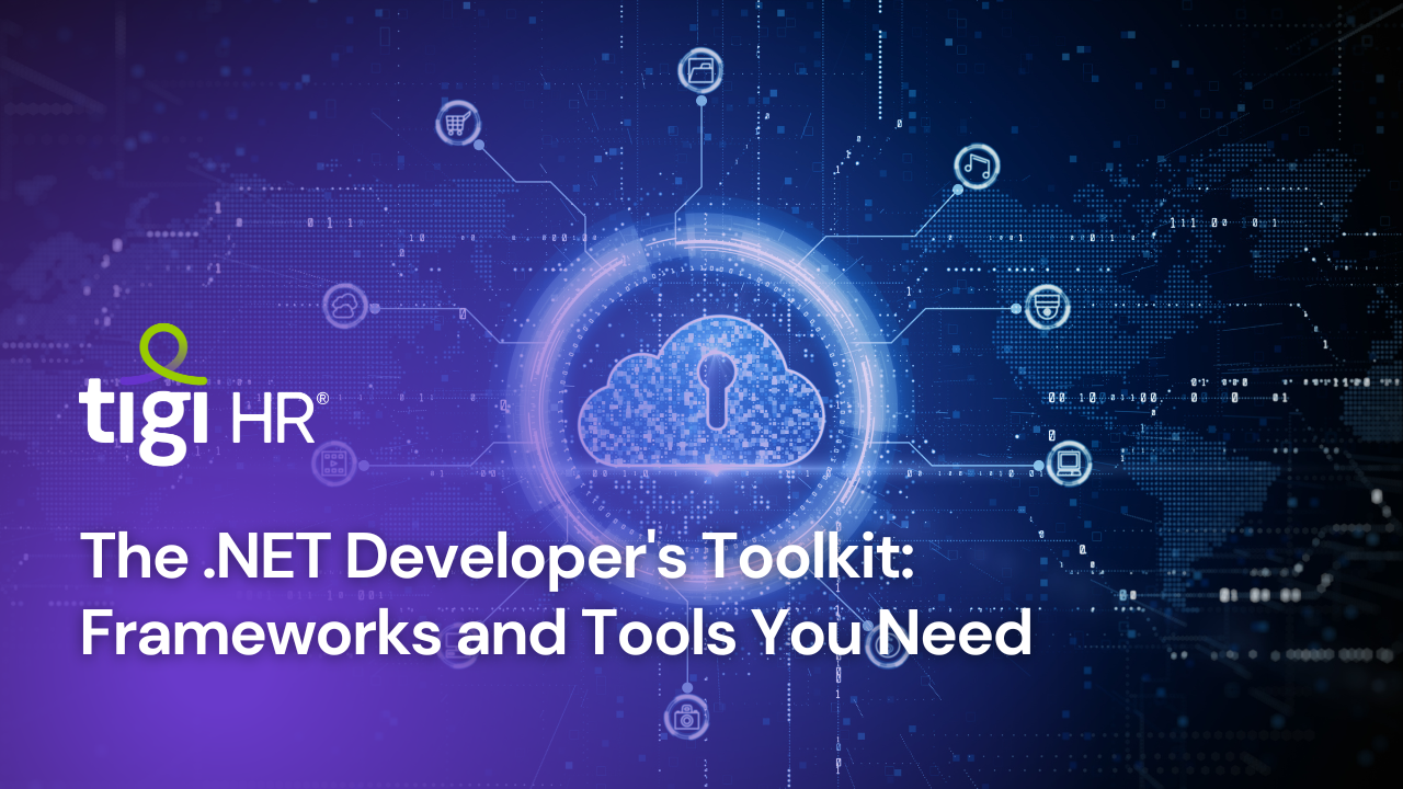 The .NET Developers Toolkit: Frameworks and Tools You Need