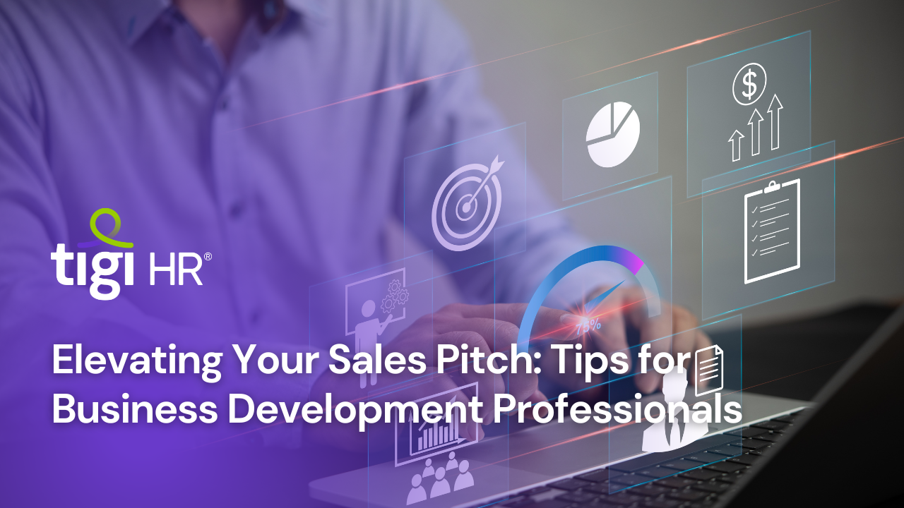 Elevating Your Sales Pitch: Tips for Business Development Professionals