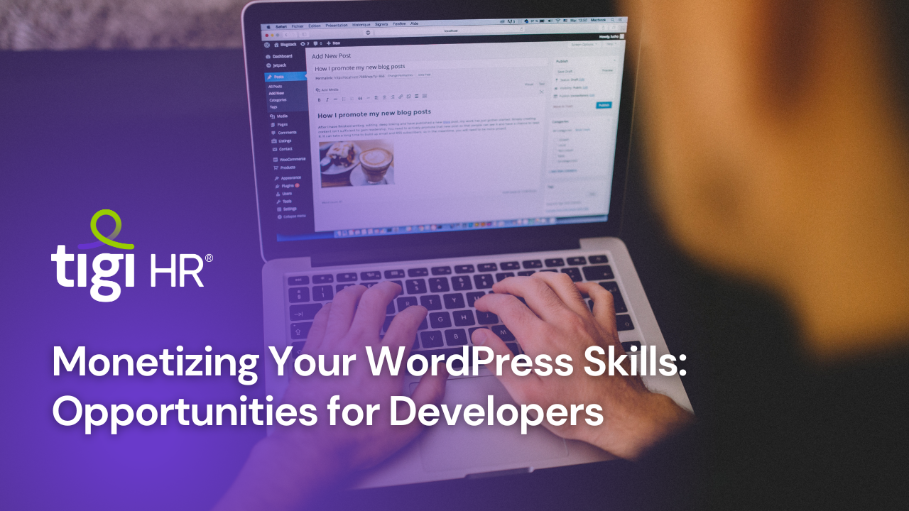 Monetizing Your WordPress Skills: Opportunities for Developers