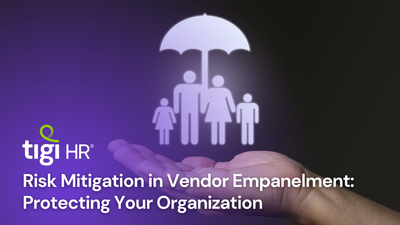 Risk Mitigation in Vendor Empanelment: Protecting Your Organization. Find jobs at TIGI HR.