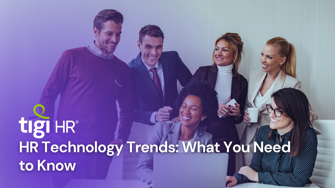HR Technology Trends: What You Need to Know