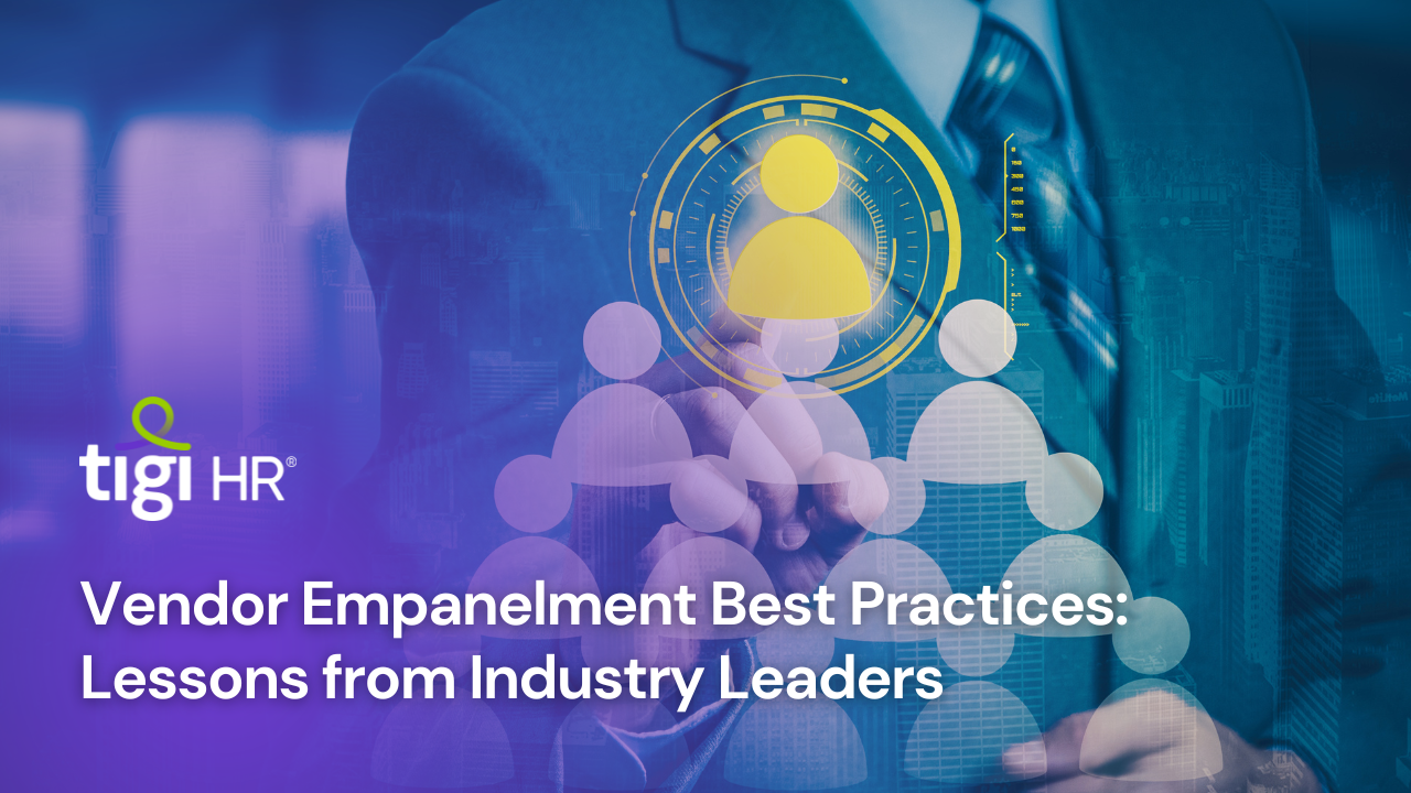 Vendor Empanelment Best Practices: Lessons from Industry Leaders. Find jobs at TIGI HR.