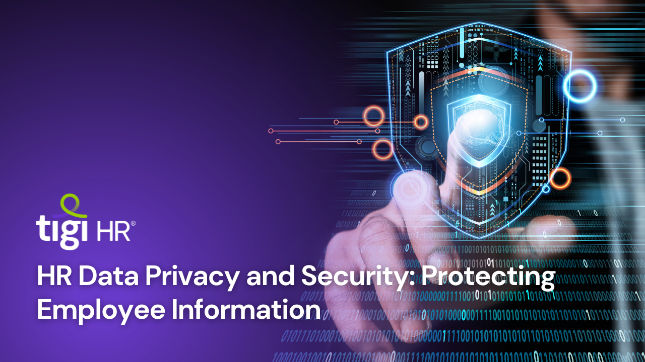 HR Data Privacy and Security: Protecting Employee Information. Find jobs at TIGI HR.